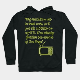 New Year's Resolution Funny Quotes Hoodie